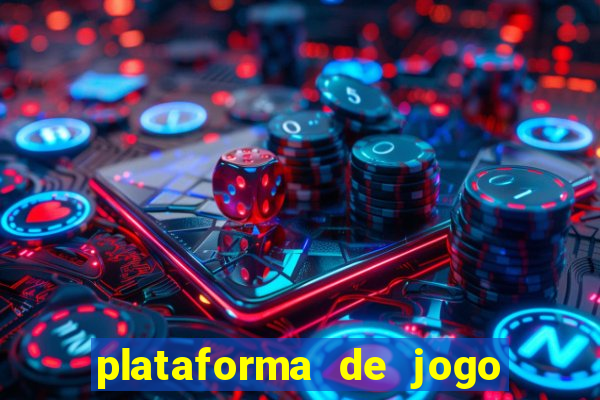 plataforma de jogo que ganha dinheiro no cadastro